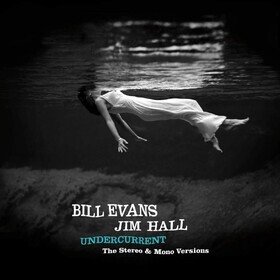 Undercurrent - The.. Bill Evans