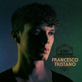 Body Language Vol.16 Francesco Tristano