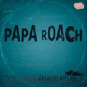 Greatest Hits Vol.2 The Better Noise Years Papa Roach