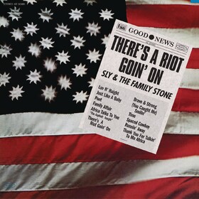 There's A Riot Goin' On Sly & The Family Stone