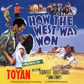 How The West Was Won Toyan