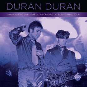 Ultra Chrome, Latex & Steel Tour (Limited Edition) Duran Duran