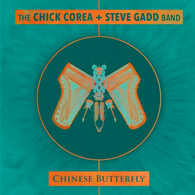 Chinese Butterfly The Chick Corea/Steve Gadd