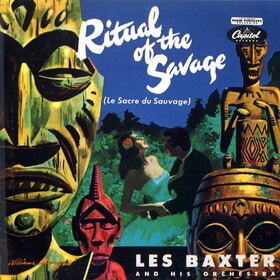 Ritual Of The Savage Les Baxter