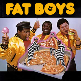 Fat Boys Fat Boys