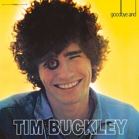 Goodbye And Hello Tim Buckley