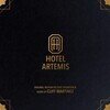 Hotel Artemis (By Cliff Martinez)