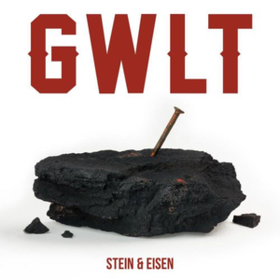 Stein & Eisen Gwlt