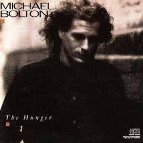 Hunger (Dock Of The Bay) Michael Bolton