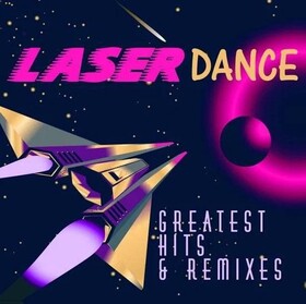Greatesst Hits & Remixes Laserdance