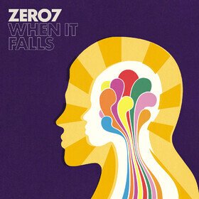 When It Falls (20th Anniversary Edition) Zero 7