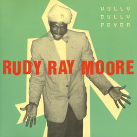 Hully Gully Fever Rudy Ray Moore