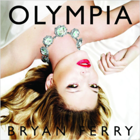 Olympia Bryan Ferry