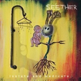 Isolate and Medicate (Limited Edition) Seether