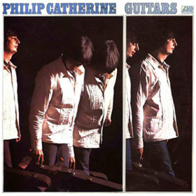 Guitars Philip Catherine
