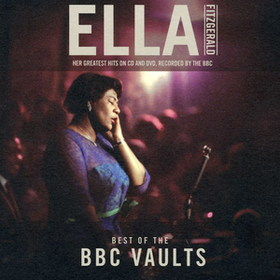 Best Of The Bbc Vaults Ella Fitzgerald