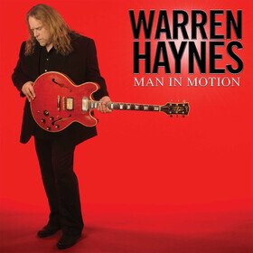 Man In Motion (Limited Edition) Warren Haynes