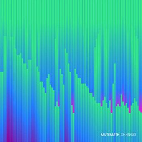 Changes (Limited Edition) Mutemath