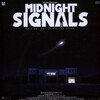 Midnight Signals (Original Motion Picture Score)
