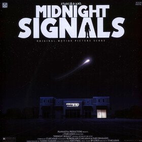 Midnight Signals (Original Motion Picture Score) Starcadian