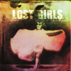 Lost Girls Lost Girls