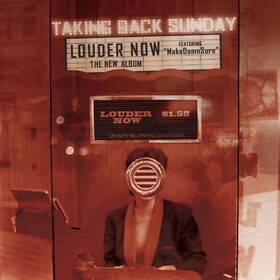 Louder Now (20th Anniversary Edition) Taking Back Sunday