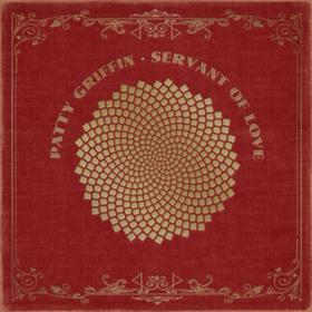 Servant Of Love Patty Griffin