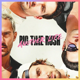 Another Life  Big Time Rush