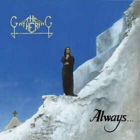 Always... (30th Anniversary Edition) The Gathering