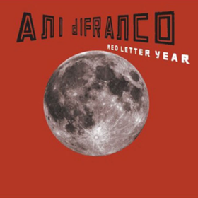Red Letter Year Ani Difranco