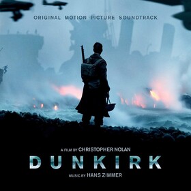 Dunkirk (by Hans Zimmer) Original Soundtrack