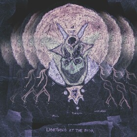 Lightning At The Door All Them Witches