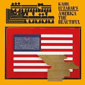 Kahil El'zabar's America The Beautiful (Deluxe Edition) Kahil El'zabar