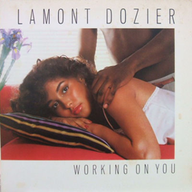 Working On You Lamont Dozier