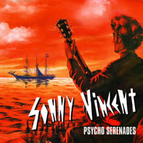 Psycho Serenades Sonny Vincent