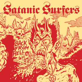 Back From Hell Satanic Surfers