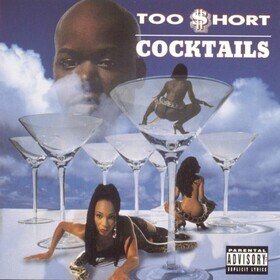 Cocktails (RSD Black Friday 2024) Too Short