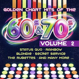 Golden Chart Hits Of The 60's & 70's Vol. 2 Various Artists