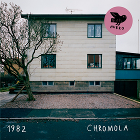 Chromola Nineteen Eighty-Two