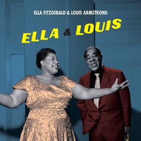 Ella & Louis Ella Fitzgerald & Louis Armstrong