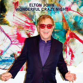 Wonderful Crazy Night Elton John