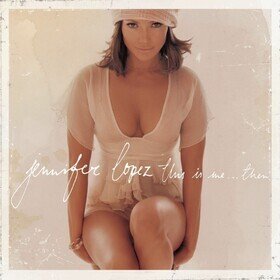 This is Me...Then (20th Anniversary Edition) (Signed) Jennifer Lopez