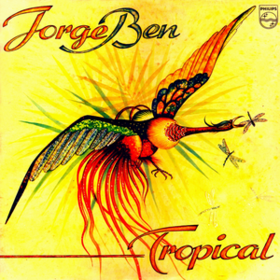 Tropical Jorge Ben