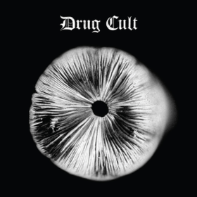 Drug Cult Drug Cult