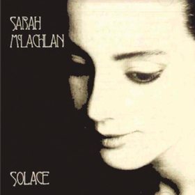 Solace Sarah Mclachlan