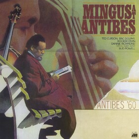 Mingus At Antibes Charles Mingus