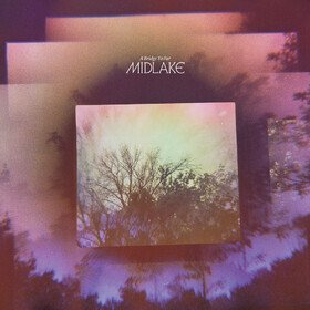 A Bridge To Far Midlake