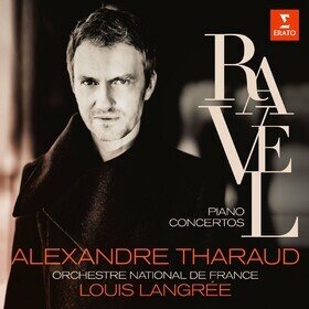 Ravel: Piano Concertos Alexandre Tharaud