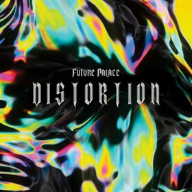 Distortion (Limited Edition) Future Palace