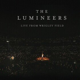 Live From Wrigley Field (Limited Edition) Lumineers